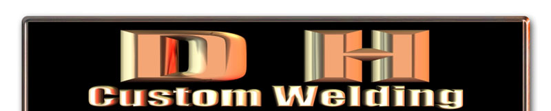 DH Custom Welding ~ Winnipeg, Manitoba, Canada